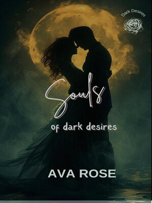 cover image of Souls of Dark Desires